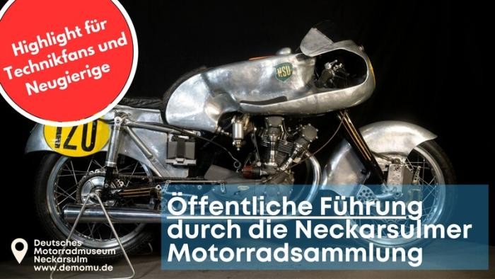 Sonntagsführung im Deutschen Motorradmuseum Neckarsulm Sonntagsführung im Deutschen Motorradmuseum Neckarsulm