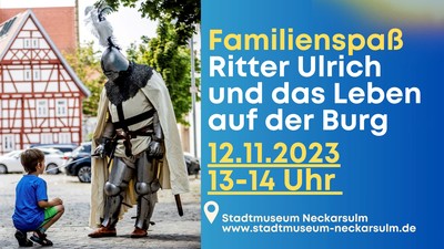 Ritter Ulrich im Stadtmuseum Neckarsulm 